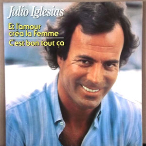 Disco Et L'amour Crea La Femme de Julio Iglesias