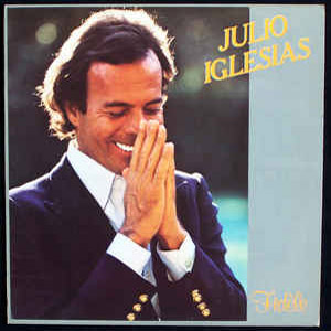 Disco Fidéle de Julio Iglesias