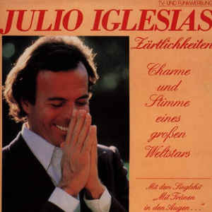Disco Zartlichkeite de Julio Iglesias