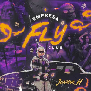 Disco Empresa Fly Club de Junior H