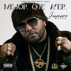Disco Mejor Que Ayer de Junior Metra