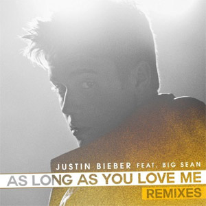 Disco As Long As You Love Me (Remixes) de Justin Bieber