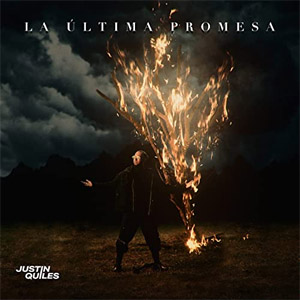 Disco La Última Promesa  de Justin Quiles