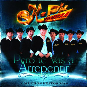 Disco Pero Te Vas A Arrepentir de K Paz de la Sierra