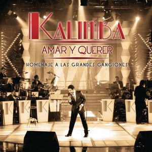 Disco Amar Y Querer de Kalimba