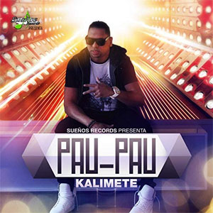 Disco Pau Pau de Kalimete