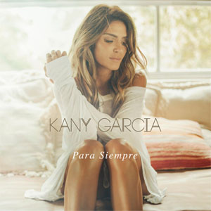 Disco Para Siempre de Kany García