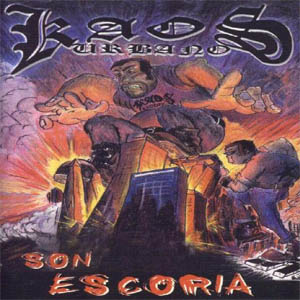 Disco Son Escoria de Kaos Urbano