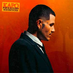 Disco Por Si Alguien Nos Escucha de Kapo