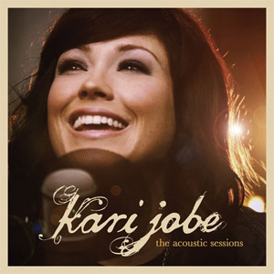 Disco The Acoustic Sessions (Live) de Kari Jobe