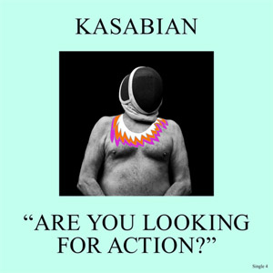 Disco Are You Looking for Action? de Kasabian