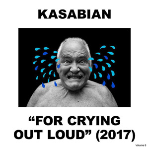 Disco For Crying Out Loud de Kasabian