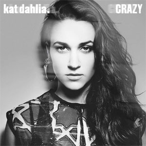 Disco Crazy de Kat Dahlia
