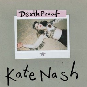 Disco Death Proof de Kate Nash