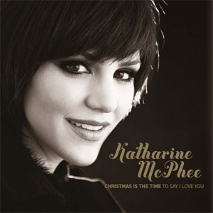 Disco Christmas is the Time (To Say I Love You) de Katharine McPhee