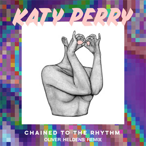 Disco Chained To The Rhythm (Oliver Heldens Remix) de Katy Perry