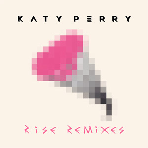 Disco Rise: The Remixes de Katy Perry