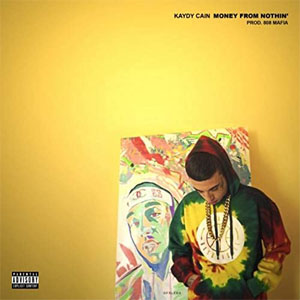 Disco Money From Nothin'  de Kaydy Cain 