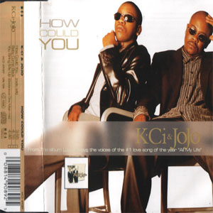Disco How Could You de K-Ci & Jojo