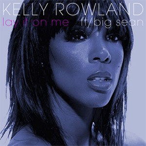 Disco Lay It On Me de Kelly Rowland