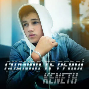 Disco Cuando Te Perdí de Keneth