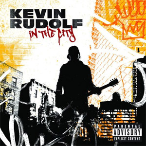 Disco In The City de Kevin Rudolf