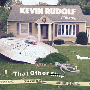 Disco That Other Ship de Kevin Rudolf