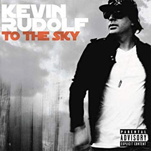 Disco To the Sky de Kevin Rudolf