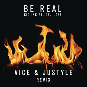 Disco Be Real (Vice & Justyle Remix)  de Kid Ink