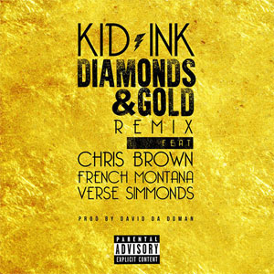 Disco Diamonds & Gold (Remix) de Kid Ink