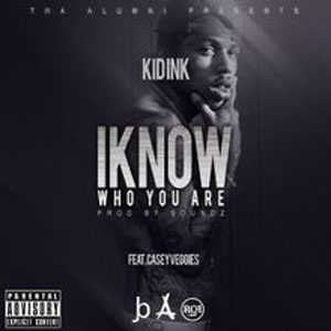Disco I Know Who You Are de Kid Ink