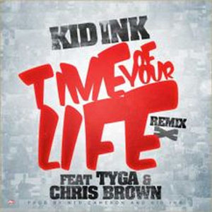 Disco Time of Your Life (Remix) de Kid Ink