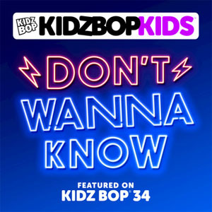 Disco Don't Wanna Know de Kidz Bop Kids