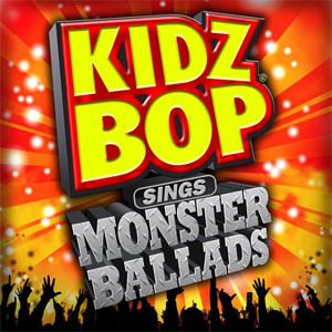 Disco Kidz Bop Sings Monster Ballads de Kidz Bop Kids