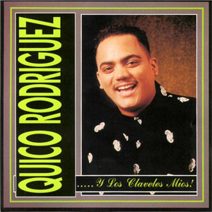 Disco Y Los Claveles Míos de Kiko Rodríguez