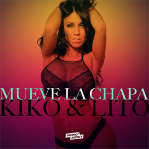 Álbum Mueve la Chapa de Kiko y Lito