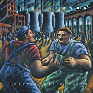 Disco Heavy ConstruKction (Live In Europe, 2000) de King Crimson