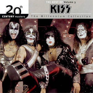 Disco 20th Century Masters The Millennium Collection Volume 3 de Kiss