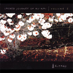Disco Sacred Journey of Ku-Kai, Vol. 2 de Kitaro