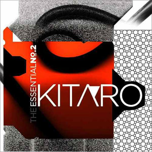 Disco The Essential Kitaro, Vol. 2 de Kitaro