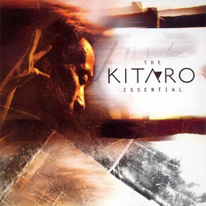 Disco The Essential Kitaro de Kitaro