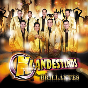 Disco Brillantes de Klandestinos