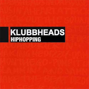 Disco Hiphopping - EP de Klubbheads