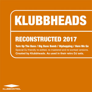 Disco Reconstructed 2017 - EP de Klubbheads