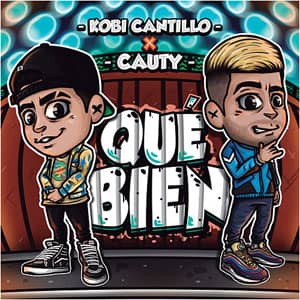 Disco Qué Bien de Kobi Cantillo