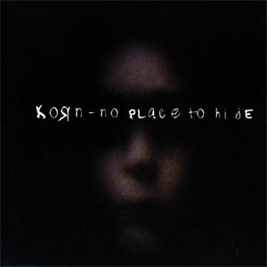 Disco No Place To Hide de Korn