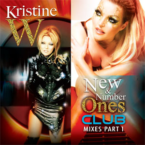 Disco New & Number Ones (Club Mixes), Pt. 1 de Kristine W