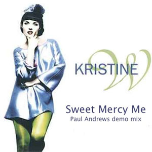 Disco Sweet Mercy Me de Kristine W