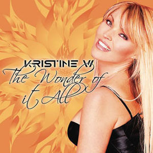 Disco The Wonder of It All - EP de Kristine W