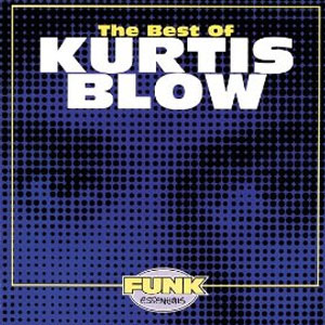 Disco The Best Of Kurtis Blow de Kurtis Blow